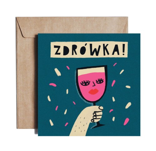 Zdrówka!