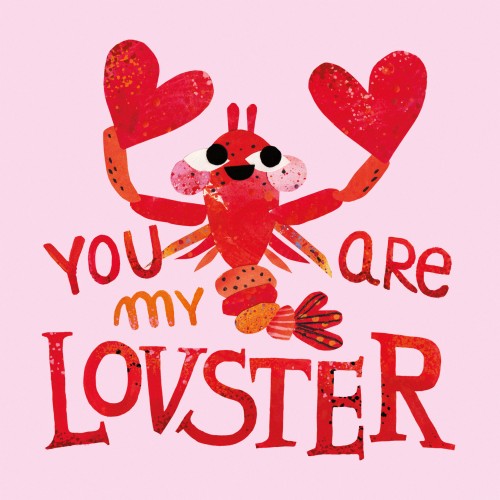 You Are My Lobster.jpg